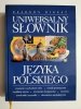 UNIWERSALNY SŁOWNIK JĘZYKA POLSKIEGO 